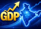 Geopolitical Storms, Steady Growth: India Set for 7.6% GDP Expansion in FY26